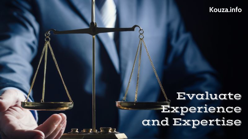 Evaluate Experience and Expertise