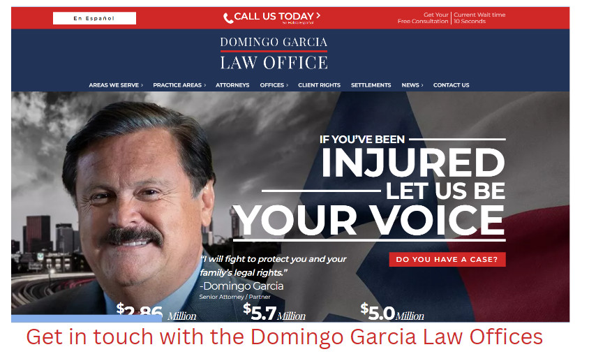 get in touch with the Domingo Garcia Law Offices
