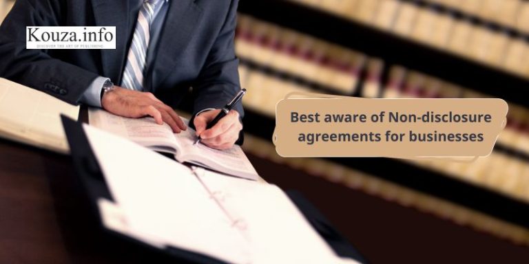 Best aware of Non-disclosure agreements for businesses