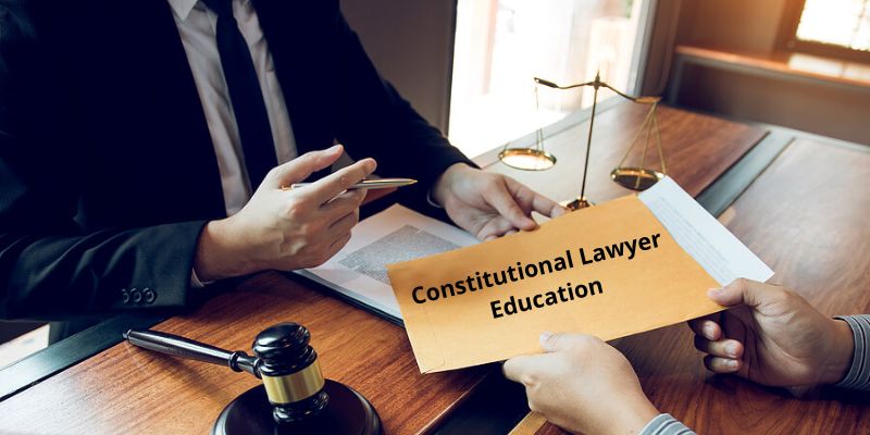 Constitutional Lawyer Education