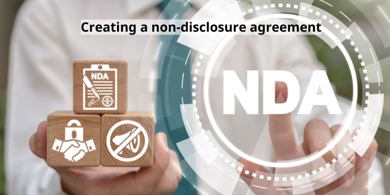 Creating a non-disclosure agreement