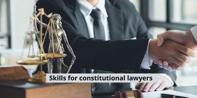 Skills for constitutional lawyers